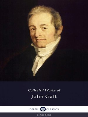 cover image of Delphi Collected Works of John Galt (Illustrated)